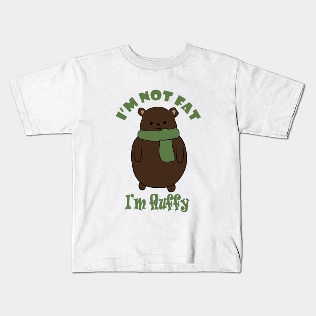 Fat Bear Week I'm Not Fat I'm Fluffy!! Kids T-Shirt by Day81